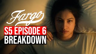 Fargo Season 5 Episode 6 Breakdown  Recap amp Review Ending Explained [upl. by Eniamerej]