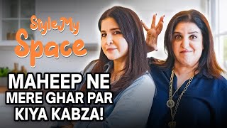 Farah Khan Aur Maheep Ki Ghar Adla Badli  Home Transformation  Style My Space  Urban Company [upl. by Wiatt504]