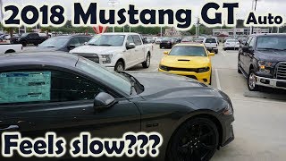 I test drove a 2018 Mustang GT Automatic and it felt slow let me explain [upl. by Sylvie]