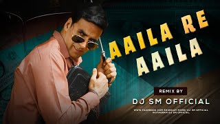 Aila Re Aila Remix DJ SM  aila re aila Dj Song  Akshay Kumar  Sooryavanshi  2021 mix [upl. by Selby]