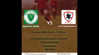 AFC King Donierts VS Speak Out United 24032024 [upl. by Gorges]