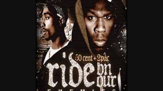 2Pac ft 50 Cent When We Ride On Our Enemies Remix [upl. by Nowtna]