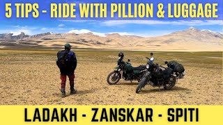 Top 5 Tips  Bike Trip to Leh Ladakh with Pillion  Zanskar Valley Bike Ride  Spiti Valley Ride [upl. by Margarita712]