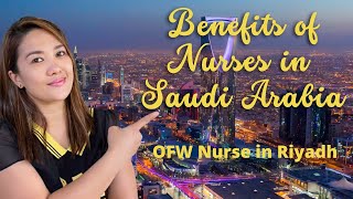 Bakit sa Saudi Arabia  Benefits of Nurses in Saudi Arabia ofwnurse nurselife [upl. by Attoynek]