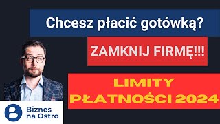 NOWY LIMIT PŁATNOŚCI GOTÓWKĄ 2024  kogo dotyczy Rewolucyjne zmiany [upl. by Ranip]