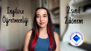 İngilizce Öğretmenliği Dersleri  Boğaziçi İngilizce Öğretmenliği 2sınıf 2dönem boğaziçi fled [upl. by Adnarram]