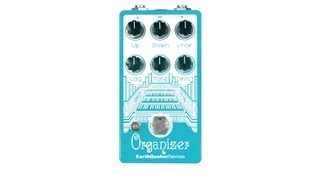 EarthQuaker Devices Organizer [upl. by Stahl]