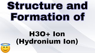 Structure and formation of H3O ion  Hydronium ion  Inotganic Chemistry [upl. by Dnalevets304]