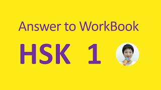 Answer to HSK 1 WorkBook Standard Course [upl. by Taveda]