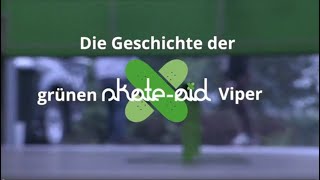 Die Geschichte der grünen skateaid Viper  10 Jahre quotWir rollen für skateaid [upl. by Vokay]