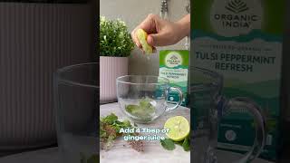 Ultimate Summer Refreshment  Organic India’s Ginger Peppermint Mojito Recipe [upl. by Notaek914]