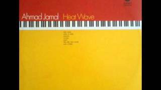 Ahmad Jamal  Heat Wave [upl. by Alit]