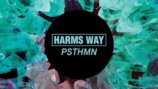 Harms Way quotPSTHMNquot EP [upl. by Hoffer857]