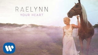 RaeLynn  Your Heart Official Audio [upl. by Eirac863]