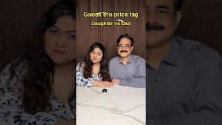 Guess the Price tag Challenge💰Daughter vs Dad trivia ytubeshorts trivianight ytshortsindia [upl. by Amsed]