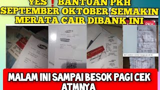 YES❗ BANTUAN PKH SEPTEMBER OKTOBER SEMAKIN MERATA ADA KABAR BPNT BRI CAIR  CEK ATMNYA [upl. by Harriet]