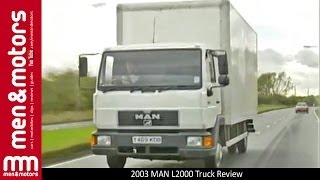 2003 MAN L2000 Truck Review [upl. by Mylor]