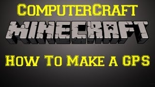 Minecraft Mods  How to make a GPS ComputerCraft [upl. by Ahcsat]