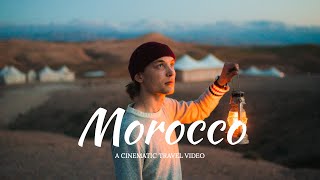 Morocco  A Cinematic Travel Video [upl. by Imogene]