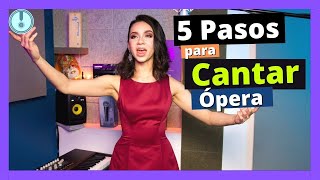 5 Pasos para Aprender a Cantar Ópera [upl. by Loreen512]