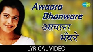 AR Rehman Hit Song  Awaara Bhanware with lyrics  आवारा भवरे गाने के बोल  Sapnay  Kajol [upl. by Neened]