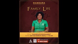 MANDARA SDA CHURCH   FAMILY LIFE  AMAI TAGARIRA [upl. by Nnav]