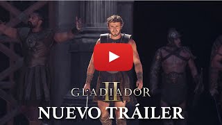 Gladiador II  Nuevo Tráiler 2024  Paul Mescal Pedro Pascal Denzel Washington y Ridley Scott [upl. by Leelah]