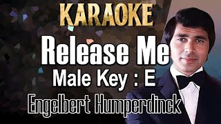 Release Me Karaoke Engelbert Humperdinck Male key E Nada Pria Cowok [upl. by Lais]