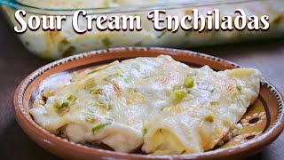 SOUR CREAM CHICKEN ENCHILADAS WITH HATCH GREEN CHILE Delicious Recipe Youll Make Again and Again [upl. by Esimehc]