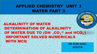 Alkalinity of water  determination of alkalinity  water part3  unit 3  engineering chemistry [upl. by Aysahc863]