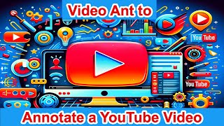 How to Annotate YouTube Videos with VideoAnt [upl. by Ylekalb]