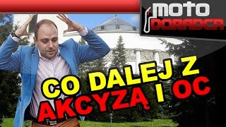 Co dalej z akcyzą i drogim OC 284 MOTO DORADCA [upl. by Gates410]