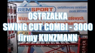 Ostrzałka narciarskosnowboardowa Swing Cut Combi KUNZMANN  3000 [upl. by Yema745]