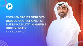 TotalEnergies deploys unique operations for sustainability in marine biodiversity [upl. by Pembrook163]