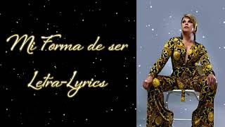 Mi Forma de Ser  Olga Tañón LetraLyrics [upl. by Orrin]