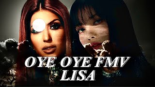 Lisa Blackpink OYE OYE Tasha Tah FMV [upl. by Oirobil]