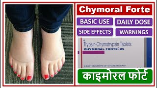 Chymoral Forte Tablet Use Dose Side effect Warning काइमोरल फोर्ट टैबलेट का सही उपयोग कैसे करें [upl. by Ardisj189]