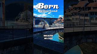 Bern swissbeauty bern becausehelives hopebringer [upl. by Kylander]