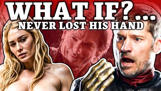 What If Jaime Lannister NEVER Lost His Hand  Game of Thrones [upl. by Shore]