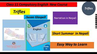 Trifles by Susan Glaspell Essay NEB Class11 English Learn English With Namita [upl. by Bate950]