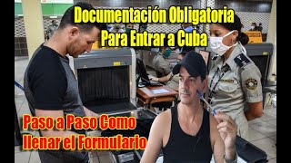 Cuba informa sobre documentación obligatoria para entrar a la Isla cuba dviajeros aduanadecuba [upl. by Thurstan127]