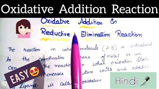 Oxidative addition reactionhindisem3organotransition metal chemistryMsc chemistry lectures sem3 [upl. by Sukram]