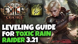 POE 321 Toxic Rain Raider Leveling Guide  Gems  Passive Tree Order  TipsampTricks to Level Fast [upl. by Aloke]