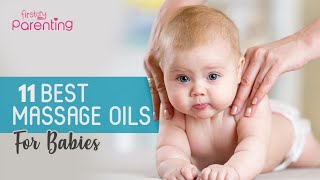 11 Best Baby Massage Oils [upl. by Yendroc]