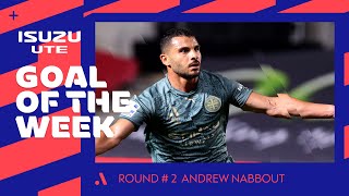 Isuzu UTE Goal of the Week  Round 2 Winner  Andrew Nabbout [upl. by Rednirah]