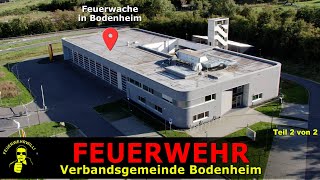 Feuerwehr VG Bodenheim Vorstellung Teil 2 von 2 [upl. by Ahsrop]