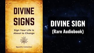 The Divine Signs  Sign Your Life is About to Change Audiobook [upl. by Kial]