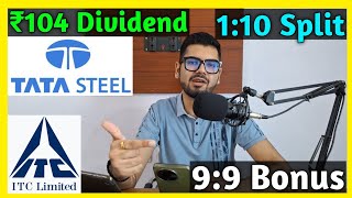 ITC Ltd  Tata Steel • Stocks Declared High Dividend Bonus amp Split With Ex Dates [upl. by Anay]