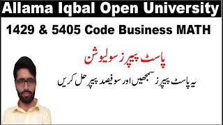 1429 Code Business Mathematics Past Papers Solution  1429 Code Past Papers Solution [upl. by Meill]