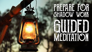 Preparing for Shadow Work  Guided Meditation  Magical Crafting [upl. by Sert]